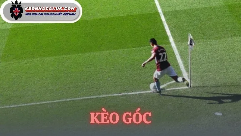kèo góc